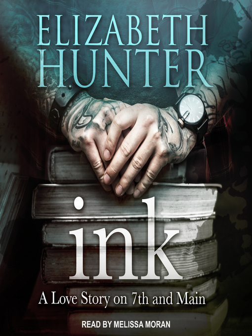 Title details for Ink by Elizabeth Hunter - Available